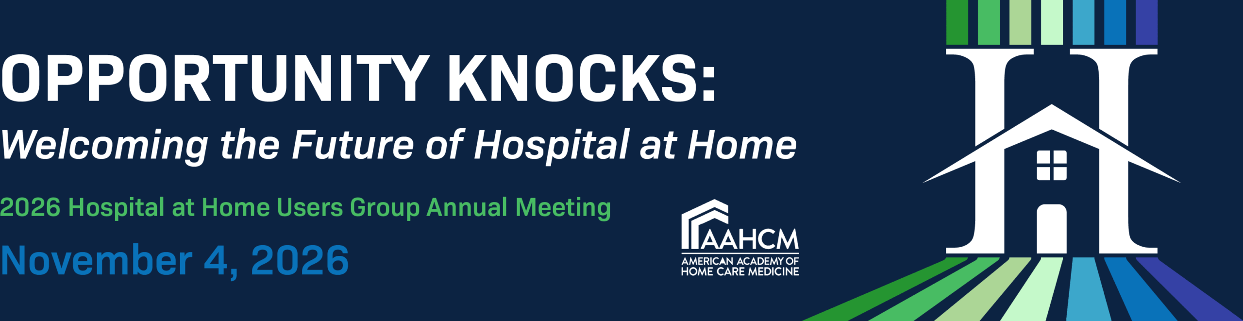 Graphic showing white, green, and blue sans-serif type with stylized Hospital at Home logo to right
